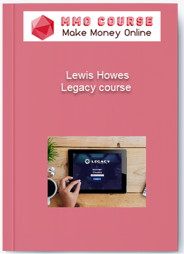 Lewis Howes Legacy course