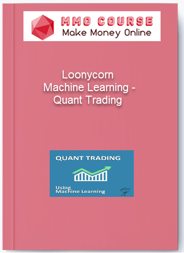 Loonycorn %E2%80%93 Machine Learning %E2%80%93 Quant Trading
