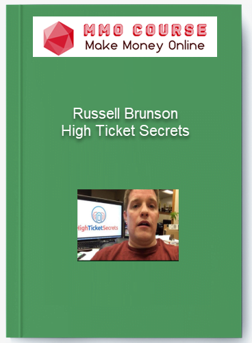 Russell Brunson %E2%80%93 High Ticket Secrets