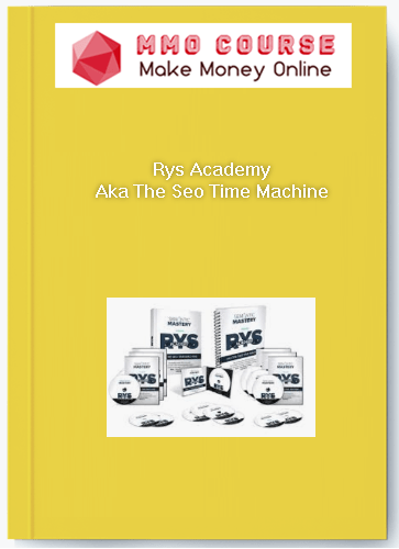 Rys Academy %E2%80%93 Aka The Seo Time Machine