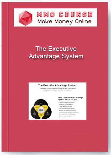 The Executive Advantage System