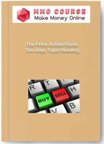 The Price Action Room %E2%80%93 Ten days Tape Reading