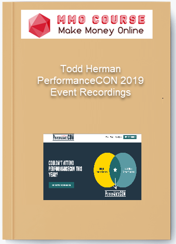 Todd Herman PerformanceCON 2019 Event Recordings