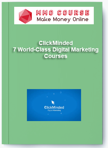 ClickMinded %E2%80%93 7 World Class Digital Marketing Courses