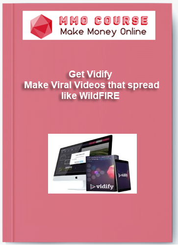Get Vidify %E2%80%93 Make Viral Videos that spread like WildFIRE
