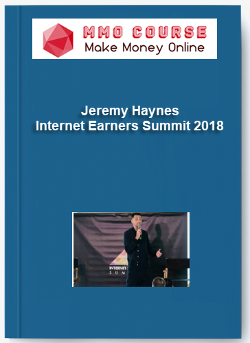 Jeremy Haynes %E2%80%93 Internet Earners Summit 2018