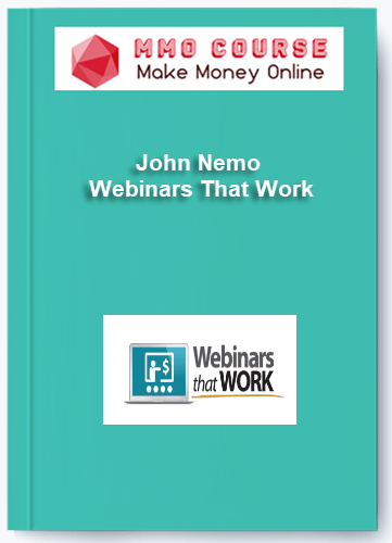 John Nemo %E2%80%93 Webinars That Work