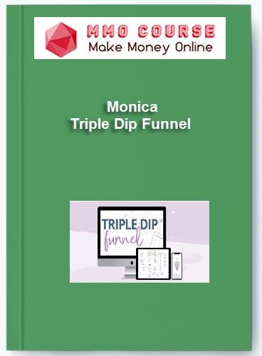 Monica Triple Dip Funnel