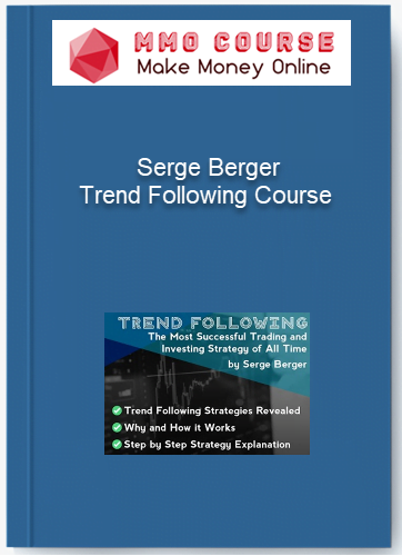 Serge Berger %E2%80%93 Trend Following Course