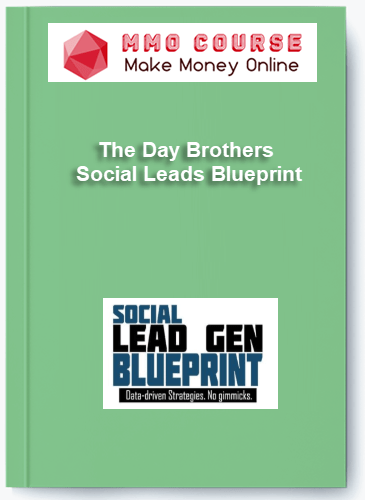 The Day Brothers Social Leads Blueprint