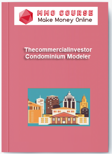 Thecommercialinvestor %E2%80%93 Condominium Modeler