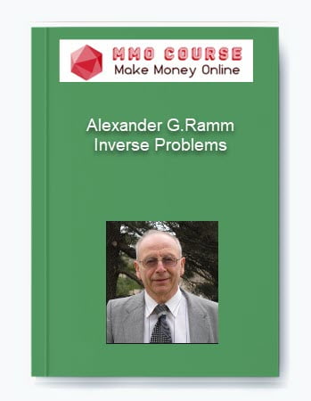 Alexander G.Ramm %E2%80%93 Inverse Problems