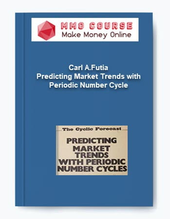 Carl A.Futia %E2%80%93 Predicting Market Trends with Periodic Number Cycle