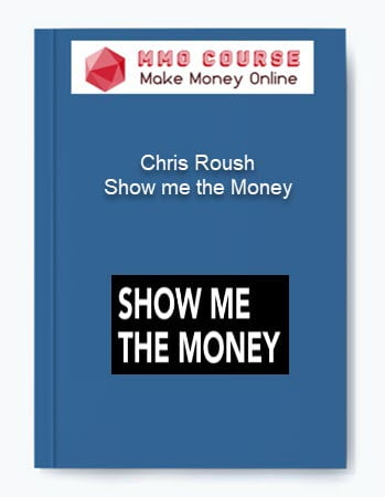 Chris Roush %E2%80%93 Show me the Money
