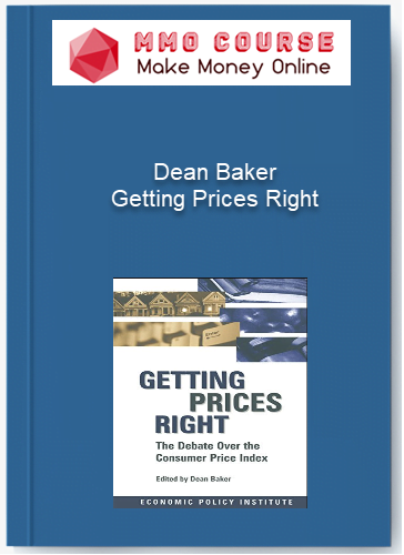 Dean Baker %E2%80%93 Getting Prices Right