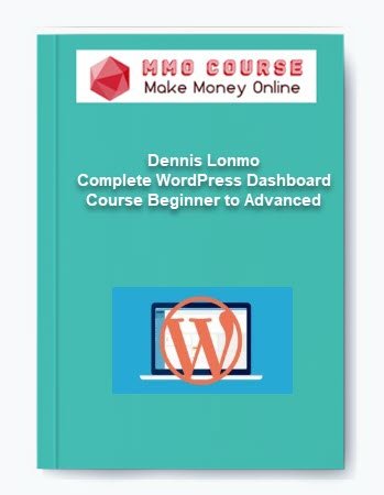 Dennis Lonmo %E2%80%93 Complete WordPress Dashboard Course Beginner to Advanced