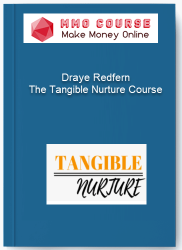 Draye Redfern The Tangible Nurture Course