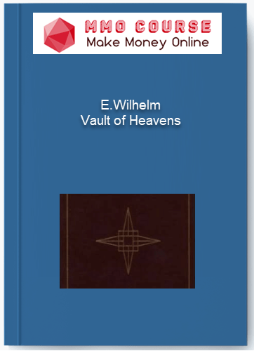 E.Wilhelm %E2%80%93 Vault of Heavens