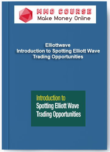 Elliottwave %E2%80%93 Introduction to Spotting Elliott Wave Trading Opportunities