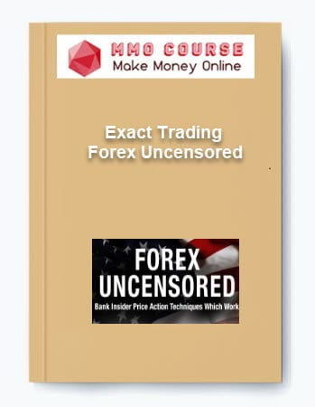 Exact Trading %E2%80%93 Forex Uncensored