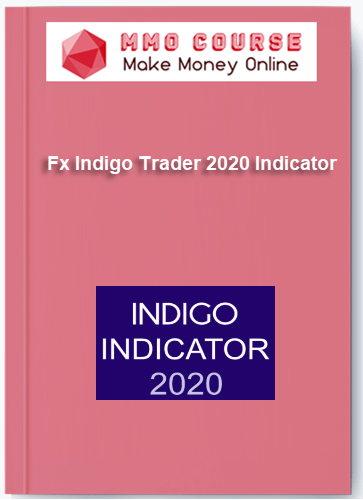 Fx Indigo Trader 2020 Indicator