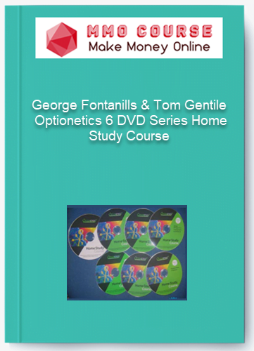George Fontanills Tom Gentile %E2%80%93 Optionetics 6 DVD Series Home Study Course