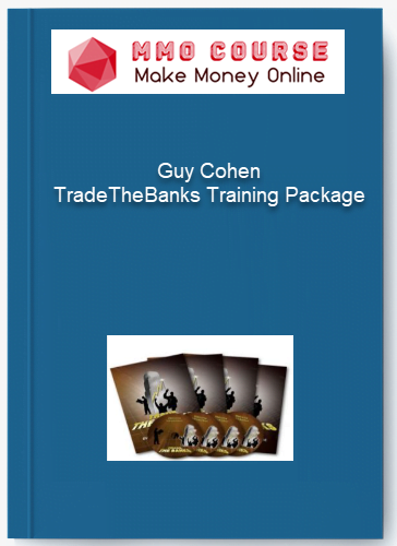 Guy Cohen %E2%80%93 TradeTheBanks Training Package 1