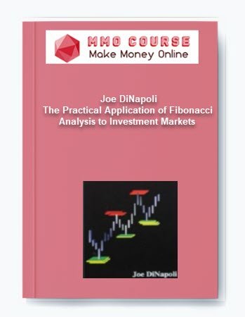 Joe DiNapoli %E2%80%93 The Practical Application of Fibonacci Analysis to Investment Markets