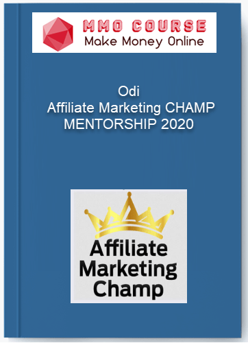 Odi %E2%80%93 Affiliate Marketing CHAMP MENTORSHIP 2020 1