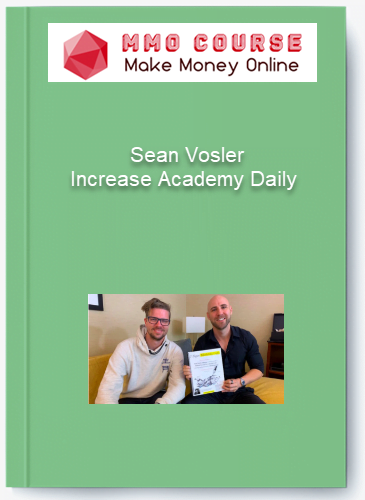 Sean Vosler %E2%80%93 Increase Academy Daily