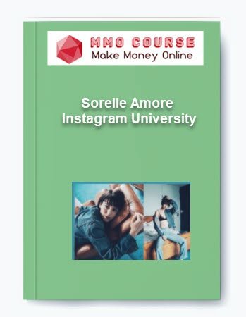 Sorelle Amore %E2%80%93 Instagram University