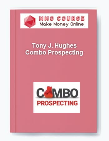 Tony J. Hughes %E2%80%93 Combo Prospecting