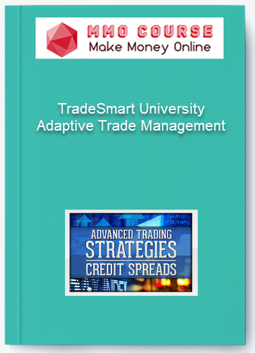 TradeSmart University %E2%80%93 Adaptive Trade Management