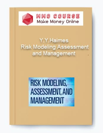 Y.Y.Haimes %E2%80%93 Risk Modeling Assessment and Management