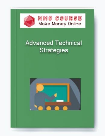 Advanced Technical Strategies