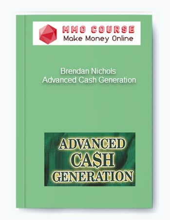 Brendan Nichols %E2%80%93 Advanced Cash Generation