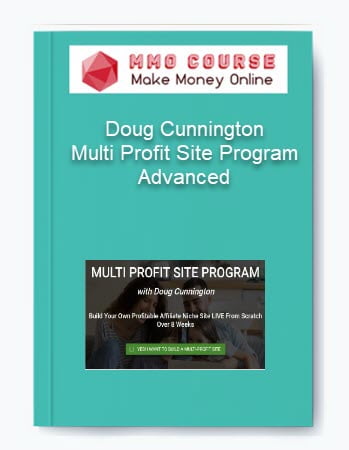 Doug Cunnington %E2%80%93 Multi Profit Site Program Advanced