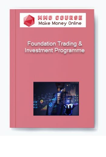Foundation Trading Investment Programme