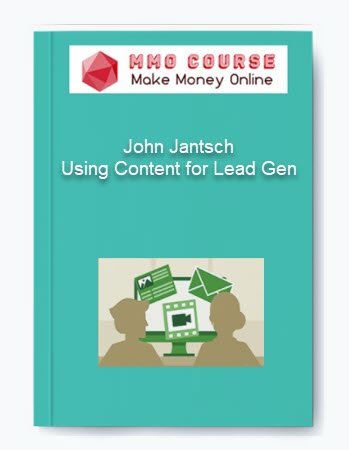 John Jantsch %E2%80%93 Using Content for Lead Gen