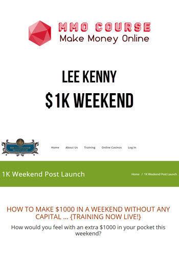 Lee Kenny – $1k Weekend
