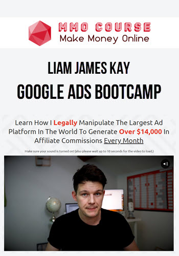 Liam James Kay – Google Ads Bootcamp