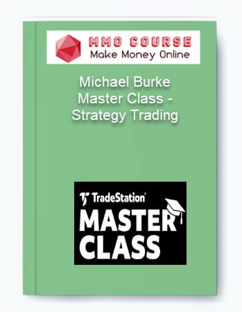 Michael Burke %E2%80%93 Master Class %E2%80%93 Strategy Trading 1