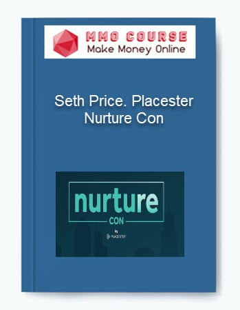 Seth Price. Placester %E2%80%93 Nurture Con