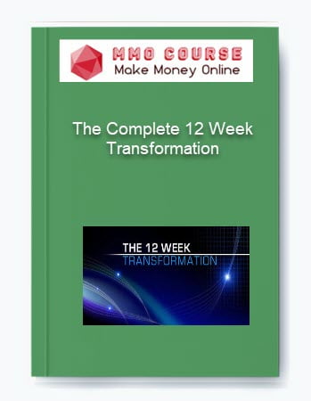 The Complete 12 Week Transformation