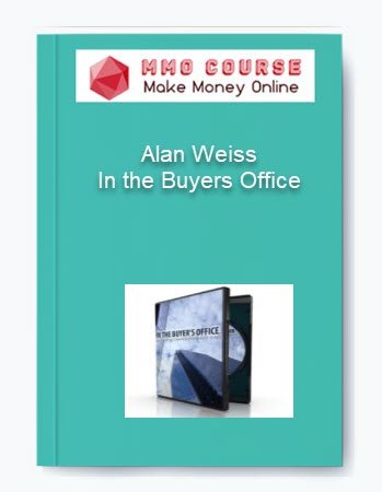 Alan weiss %E2%80%93 In the Buyers Office