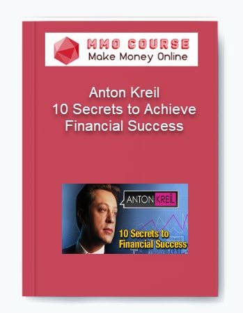 Anton Kreil %E2%80%93 10 Secrets to Achieve Financial Success