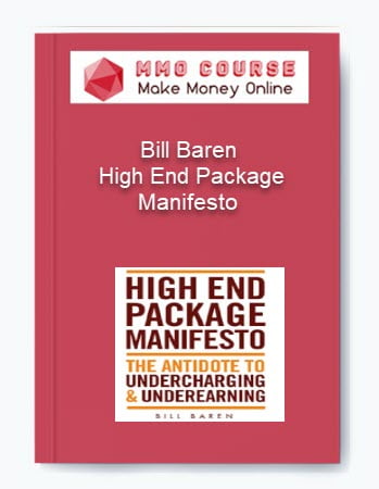 Bill Baren %E2%80%93 High End Package Manifesto