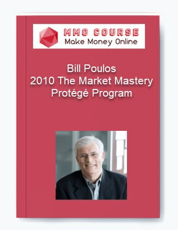 Bill Poulos %E2%80%93 2010 The Market Mastery Protege Program