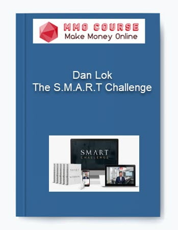 Dan Lok %E2%80%93 The S.M.A.R.T Challenge