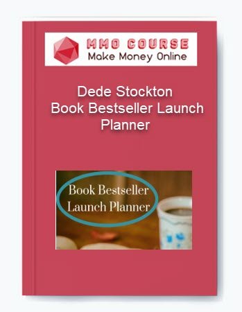Dede Stockton %E2%80%93 Book Bestseller Launch Planner
